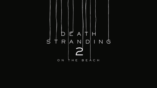 岛哥哥严选！《死亡搁浅2》主题曲版预告公布