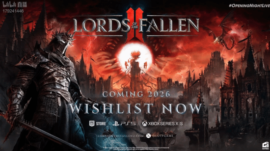 类魂《堕落之主2》公布新预告：2026年发售！