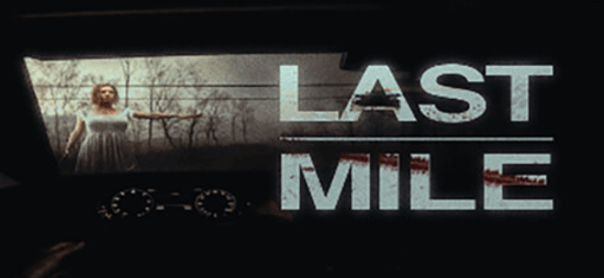 生存恐怖游戏《Last mile》定档1月29日 Steam试玩现已上架
