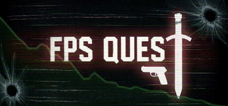 脑洞射击新游《FPS Quest》上线Steam：FPS即生命值 降画质求生